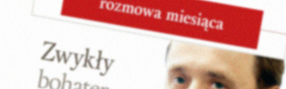 Zwykły bohater. Z Waldemarem Piaseckim, przyjacielem, współpracownikiem i biografem Jana Karskiego rozmawia Rafał Otoka-Frąckiewicz” „Uważam Rze” nr 7(40) 2015