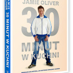 News Jamie Oliver: Nowość – 30 minut w kuchni