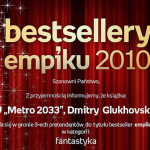 News Metro 2033 walczy o tytuł Bestsellera Empiku 2010!