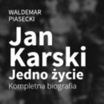 News Nowa strona www tylko o „Janie Karskim”!